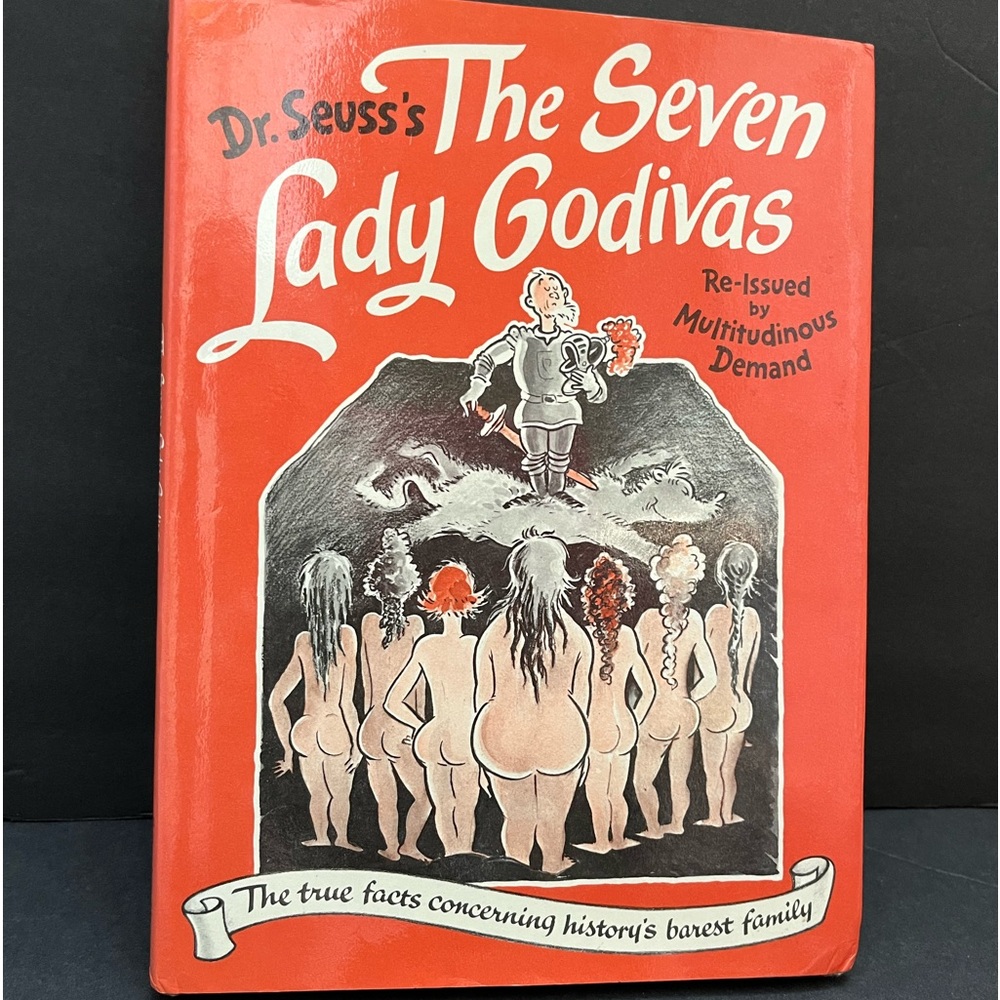 Dr Seuss The Seven Lady Godivas *Very Good Condition*